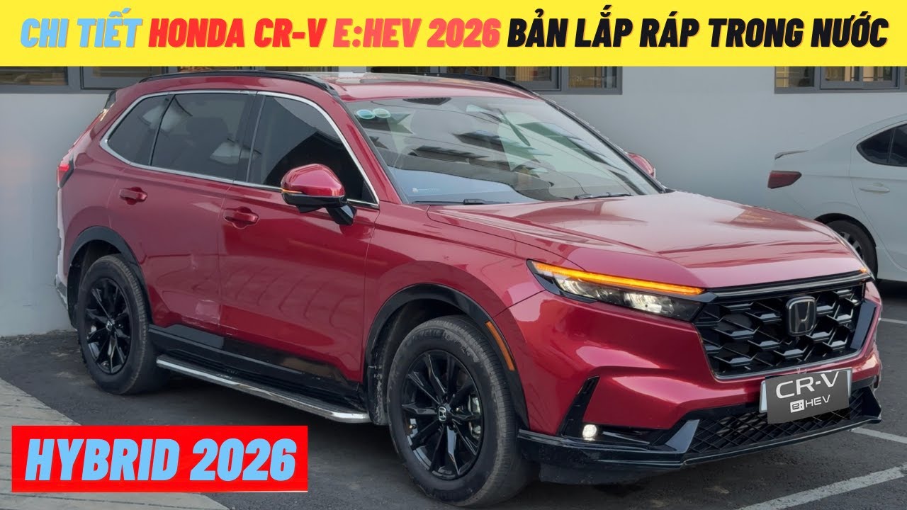 Những hình ảnh đầu tiên trên CR-V Hybrid 2026 | Honda CR-V L e:HEV 2026 | CR-V Rs e:HEV 2026 lắp ráp