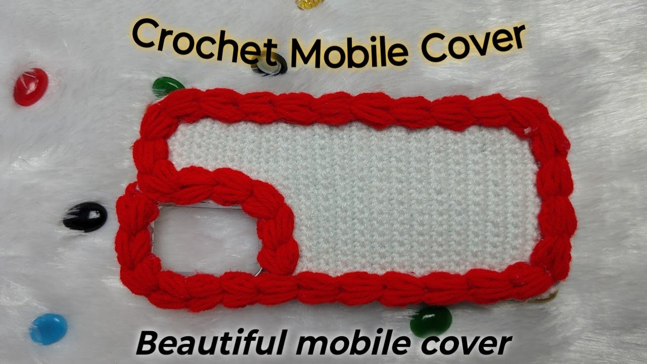  Beautiful Crochet Mobile Cover step by step tutorial for beginners / Stylish Mobile Cover tutorial