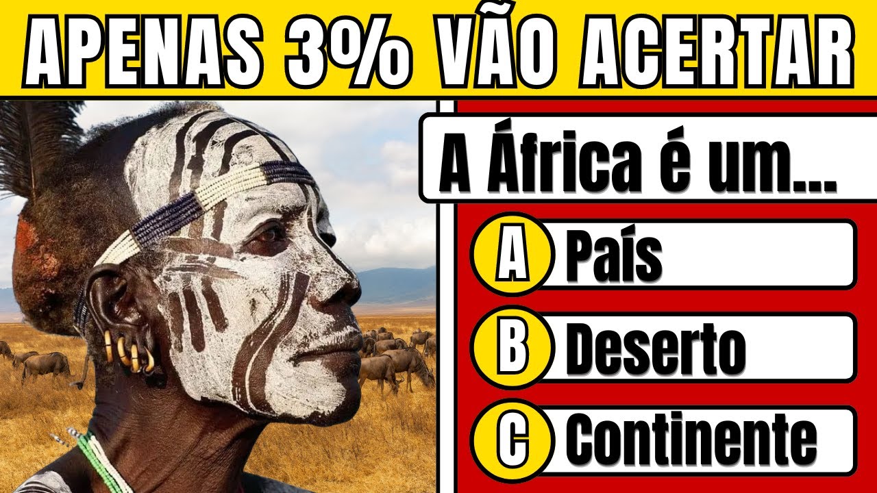 Quanto Você Sabe sobre a África? Faça este QUIZ de 100 PERGUNTAS para descobrir!