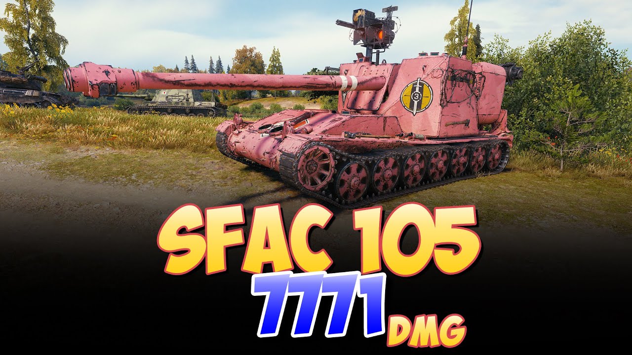 SFAC 105 - 4 Kills 7.7K DMG &bull; World Of Tanks