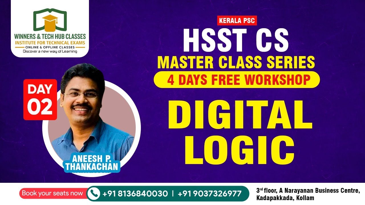 HSST CS | MASTER CLASS WORKSHOP SERIES | DAY 2 | DIGITAL LOGIC