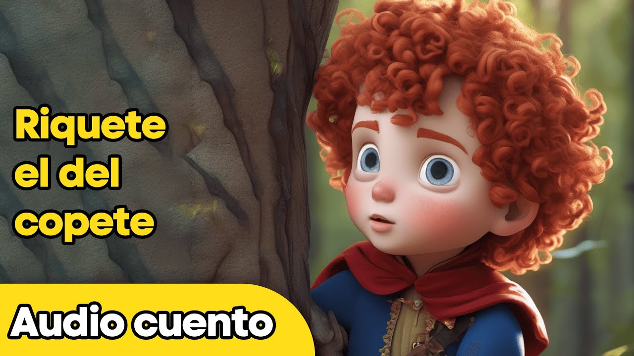 Riquete el del copete | Cuentos para dormir | Cuentos Infantiles | Cuento De Hadas Español