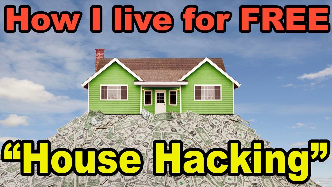 How I live for FREE by House Hacking and investing in Real Estate