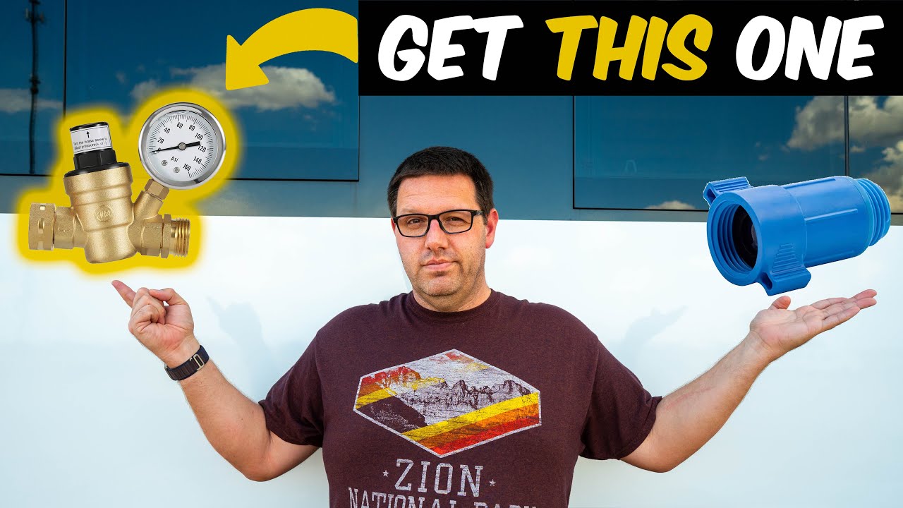 RV Pressure Regulators 101: DON’T hookup without one!