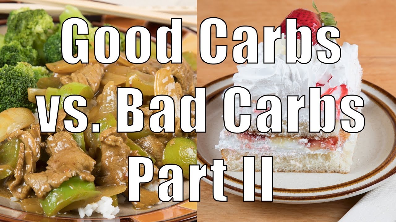 Good Carbs vs. Bad Carbs Part II (700 Calorie Meals) DiTuro Porductions