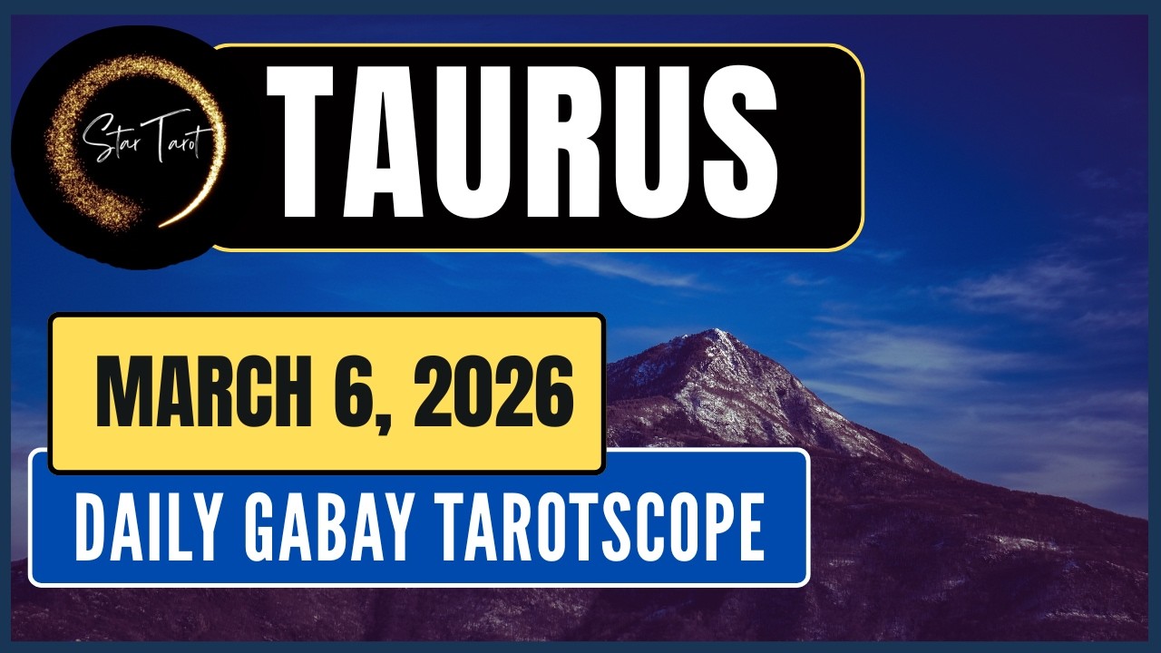 ANO'NG KAILANGAN MONG MALAMAN NGAYON TAURUS MARCH 6, 2026  💫DAILY GABAY TAROTSCOPE