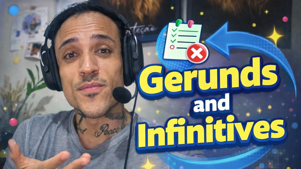 Gerunds and Infinitives