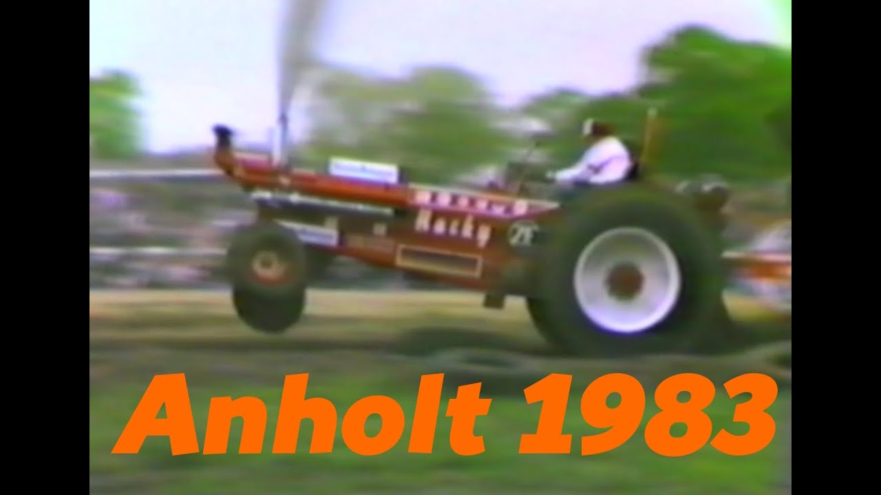 Tractor Pulling / Trecker Treck Anholt 1983