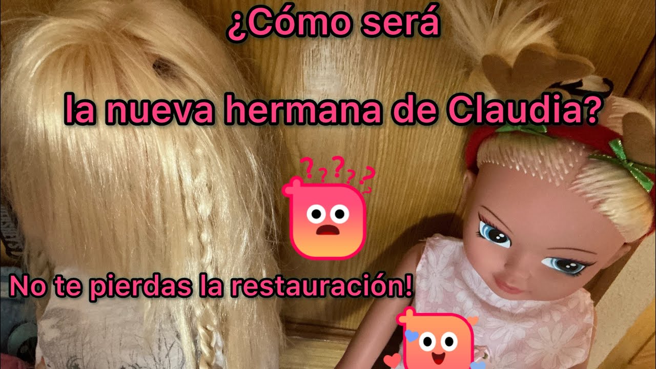 Claudia Ya Tiene Compañera! Restauramos una Muñeca al estilo Saly creativas!💕