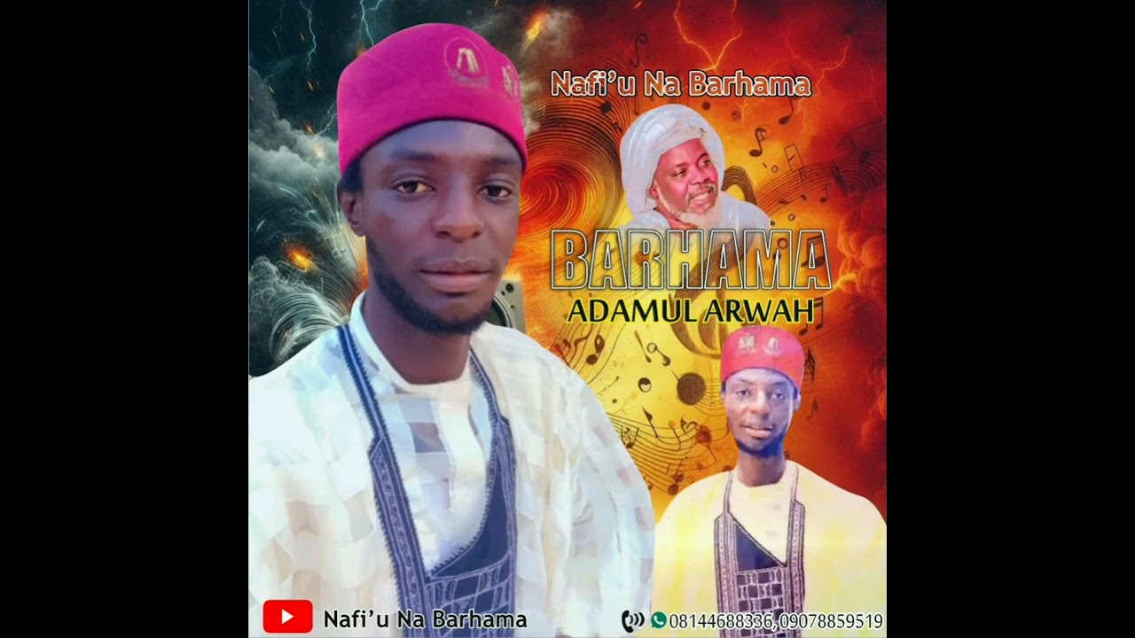 Nafiu na barhama barhama adamul arwah