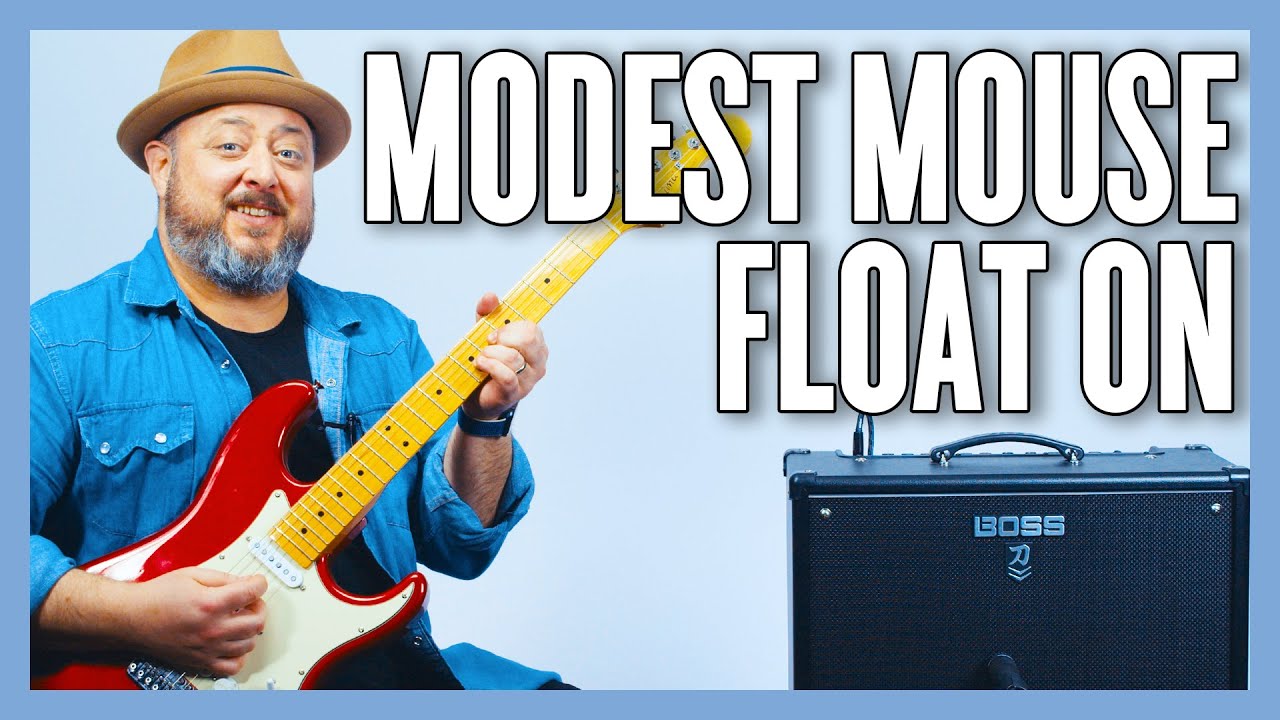 Modest Mouse Float: урок игры на гитаре + руководство