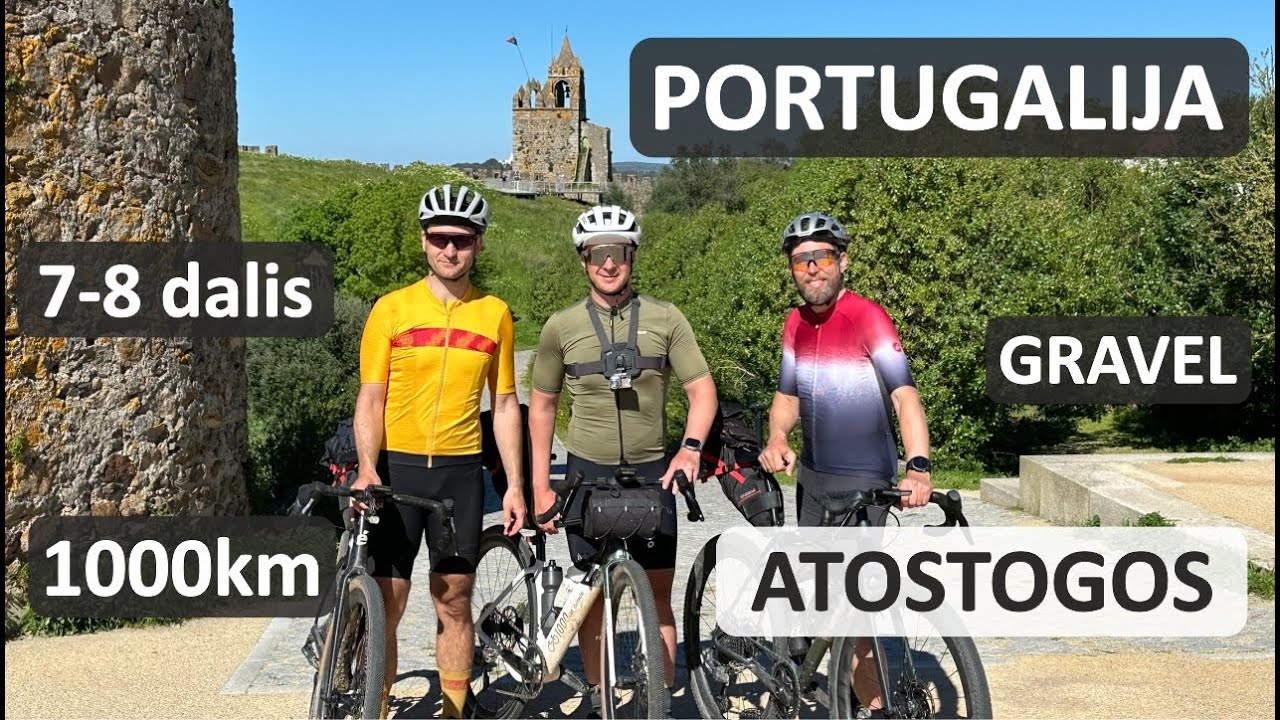 Portugalijos GRAVEL ratukas, 1000km, 7 ir 8 dalis 2025 03 27-28