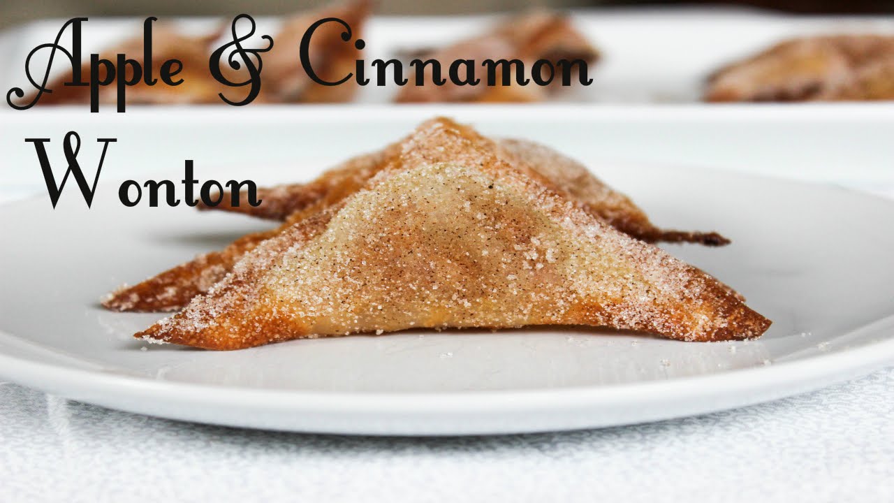 Apple & Cinnamon Wonton Recipe - Healthy and Delicious Desserts