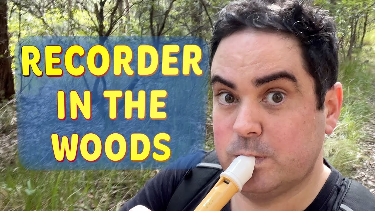 Recorder in the Woods, by Richard Lindesay (Official Music Video) 🎶