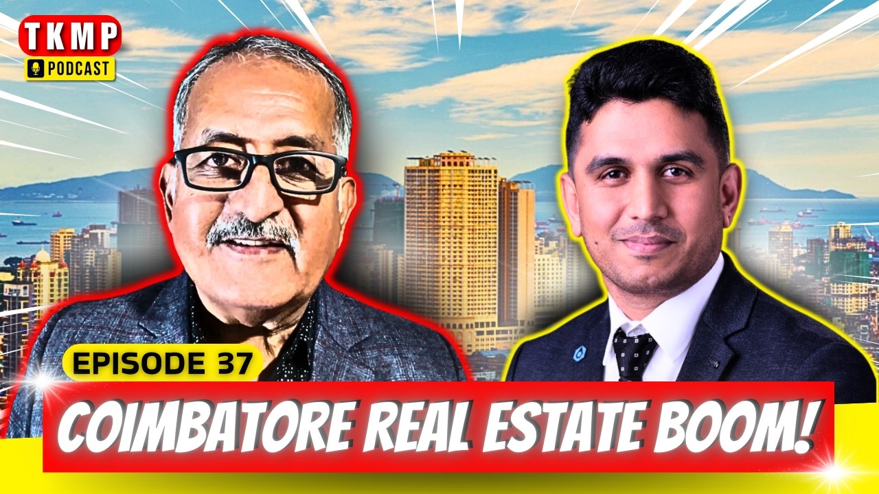 The Surprising Truth About Coimbatore Real Estate Investments! | TKMP #37