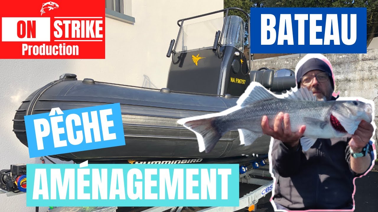 AMÉNAGEMENT de mon BATEAU pour la PÊCHE du BAR en BRETAGNE: présentation du CENTAURE 5.90 XL