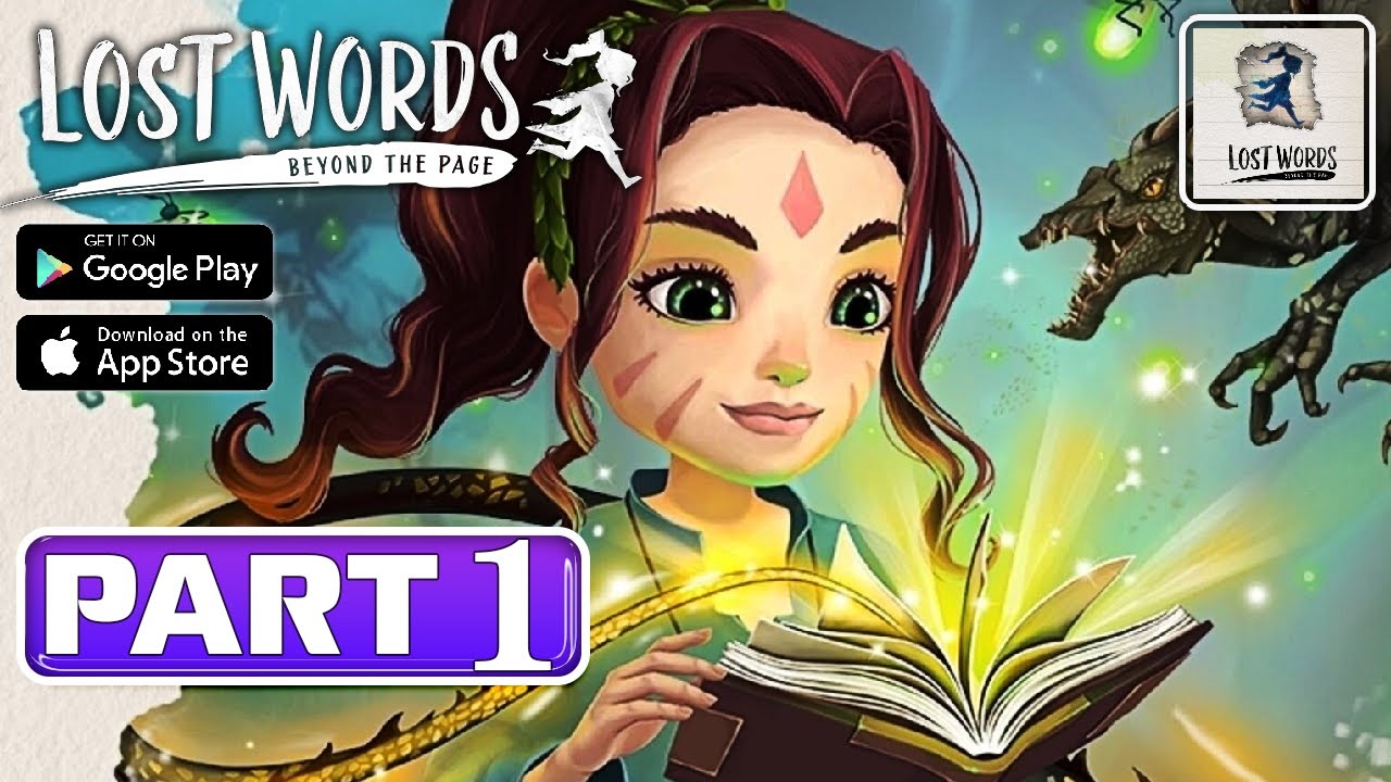 LOST WORDS BEYOND THE PAGE Gameplay Walkthrough Part 1 [Android/iOS] - No Commentary