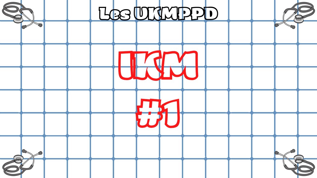 #1 Les UKMPPD IKM (Ilmu Kesehatan Masyarakat) - Materi Kedokteran dan Kesehatan