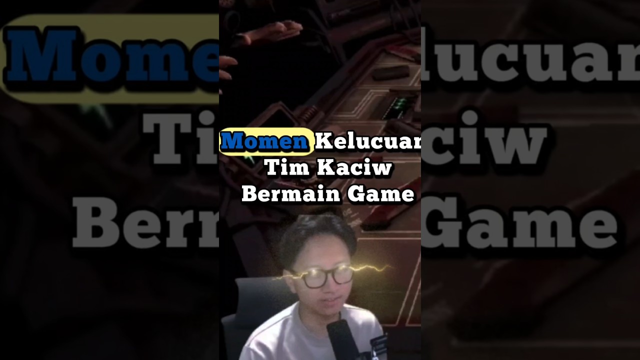 Kelucuan tim kaciw