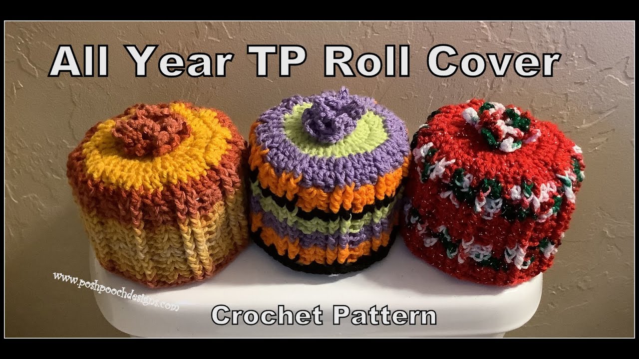 Learn To Crochet The All Year TP Roll Cover Crochet Pattern #crochet #crochetvideo #tpcover