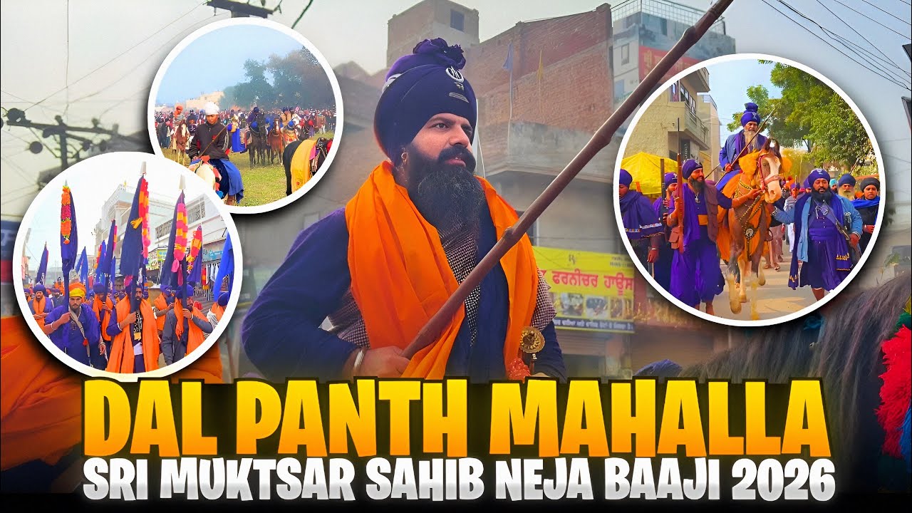 MISSAL SHAHEEDA TARNA DAL || DAL PANTH MAHALLA SRI MUKATSAR SAHIB 2026 || NEJA BAJI