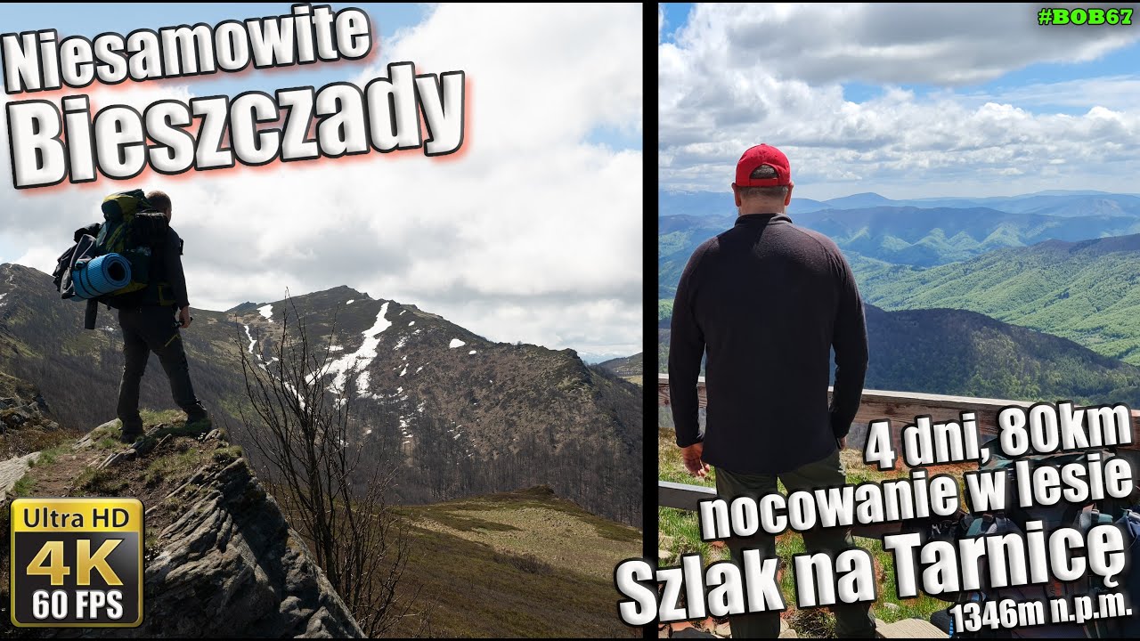 Bieszczady - Czterodniowy szlak 80km, nocowanie w lesie i Tarnica