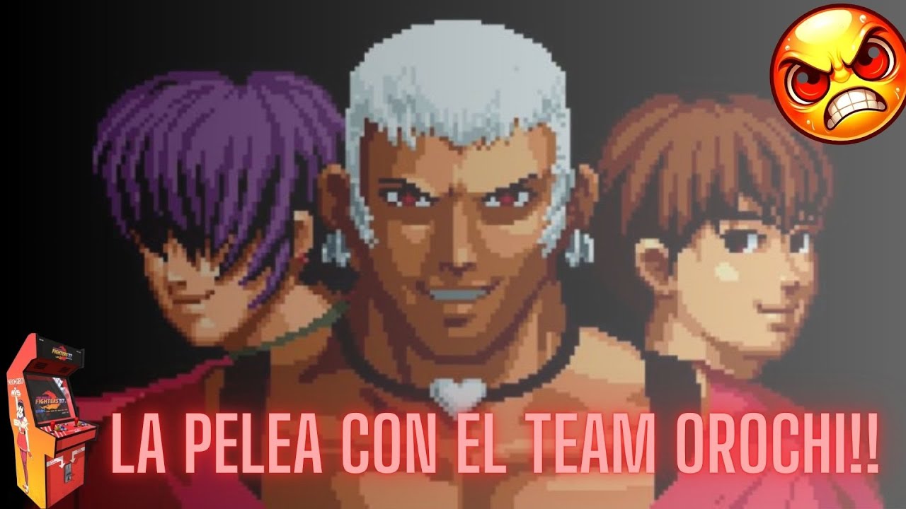 EL TEAM OROCHI ME SACA DE QUICIO! | JUGAMOS KOF 97