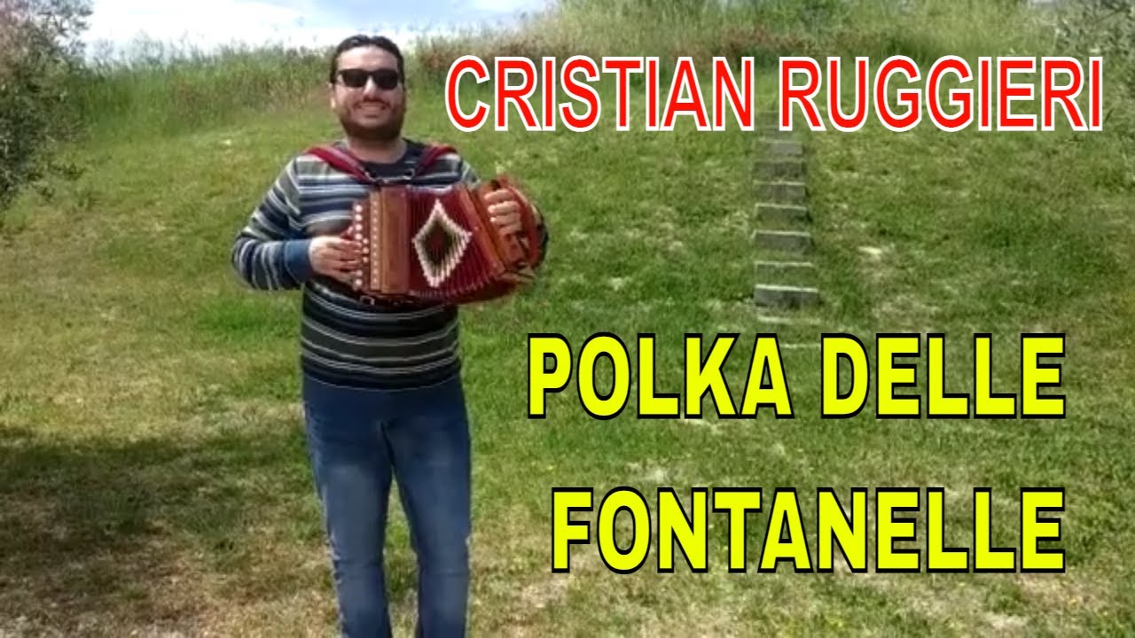 POLKA DELLE FONTANELLE - ORGANETTO ABRUZZESE du bott due bassi