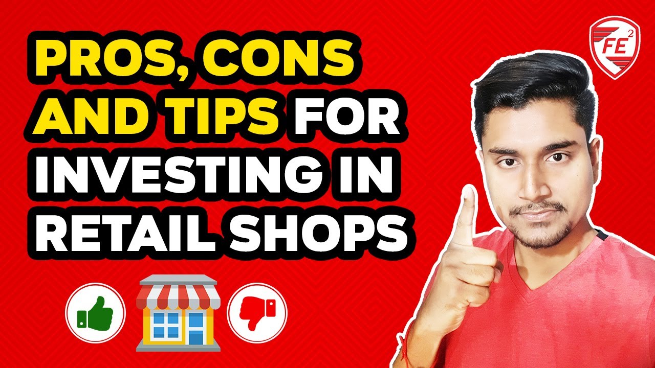 Check whether you should invest in Retail Shops or Not!!!