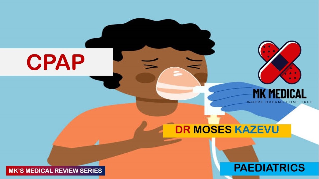 CPAP in neonates & infants || Continuous Positive Airway Pressure