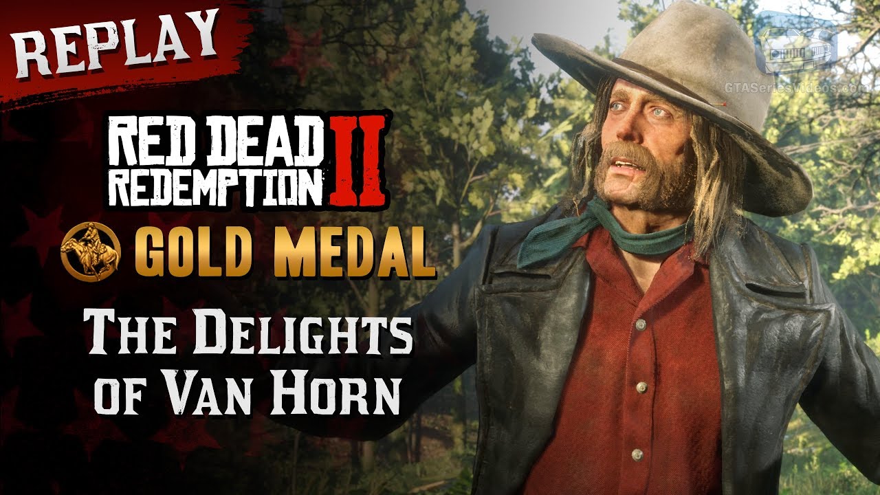 RDR2 PC - Mission #75 - The Delights of Van Horn [Replay & Gold Medal]