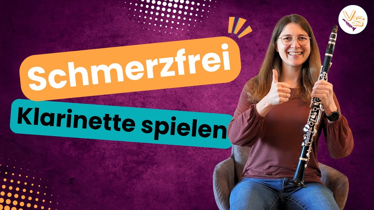 Schmerzfrei Klarinette spielen - Ursachen und Hilfe