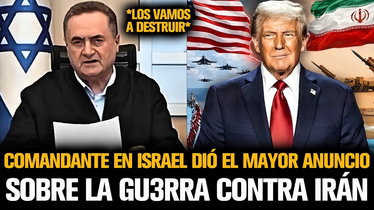 COMANDANTE EN ISRAEL DIÓ EL MAYOR ANUNCIO CONTRA IRÁN