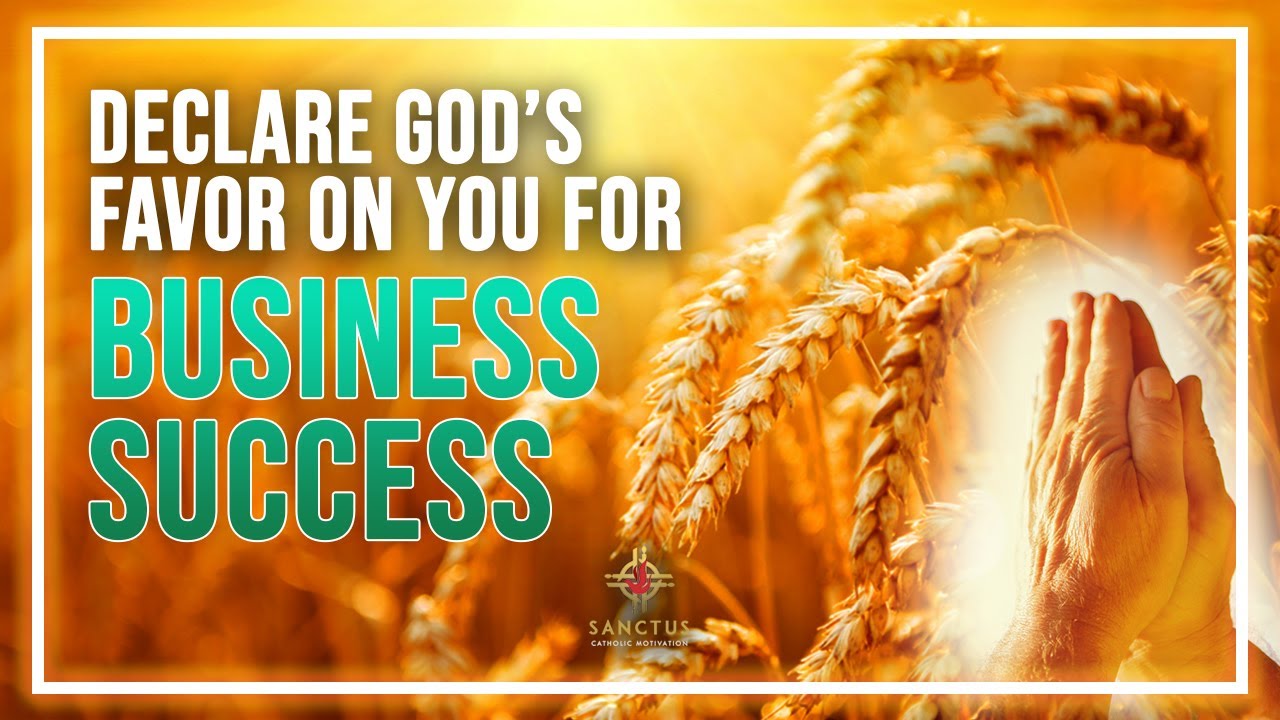 Business Success Prayer | Powerful Prayer for Business Success, Growth & Breakthrough