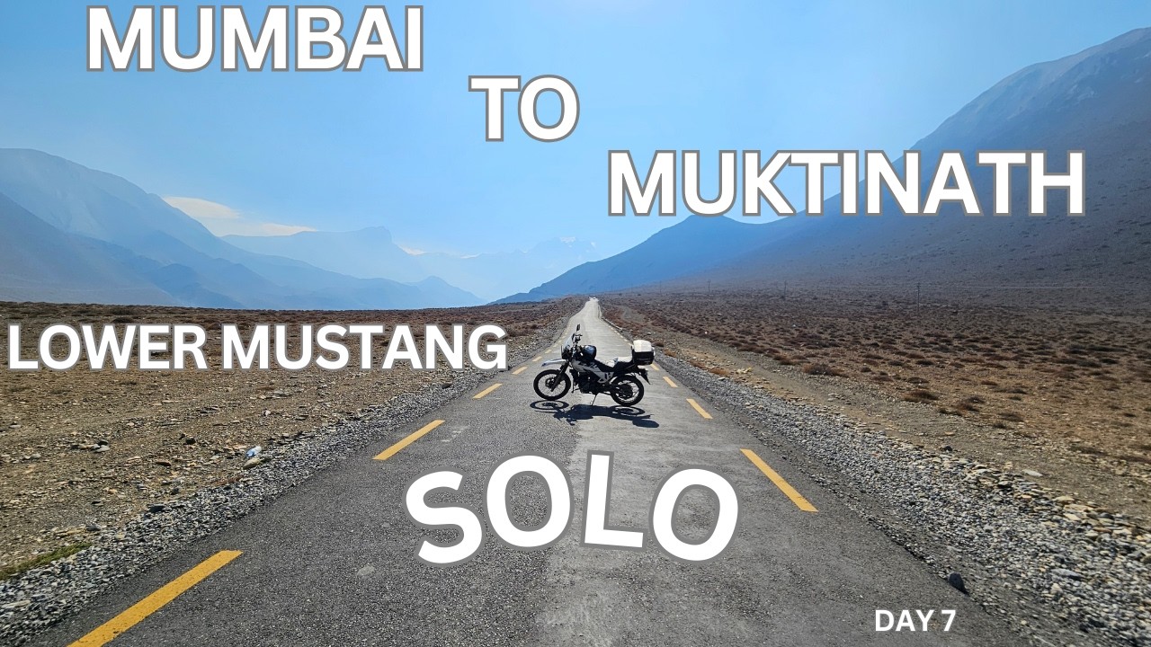 Solo Bike Ride : Mumbai to Muktinath | Lower Mustang | Xpulse 200 4v #motovlog #heroxpulse2004v