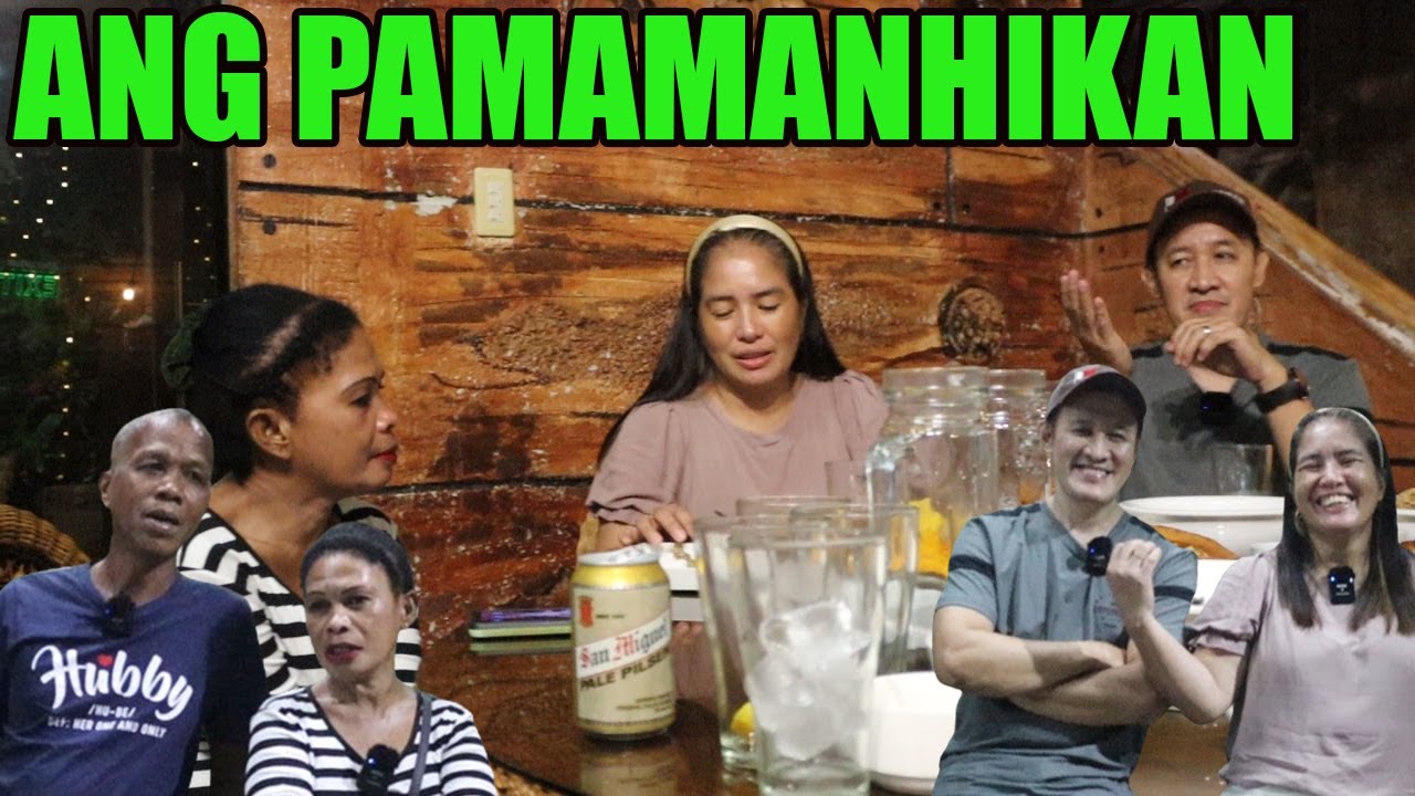 MGA PINAG USAPAN SA PAMAMANHIKAN | DADDY YOW NAIYAK