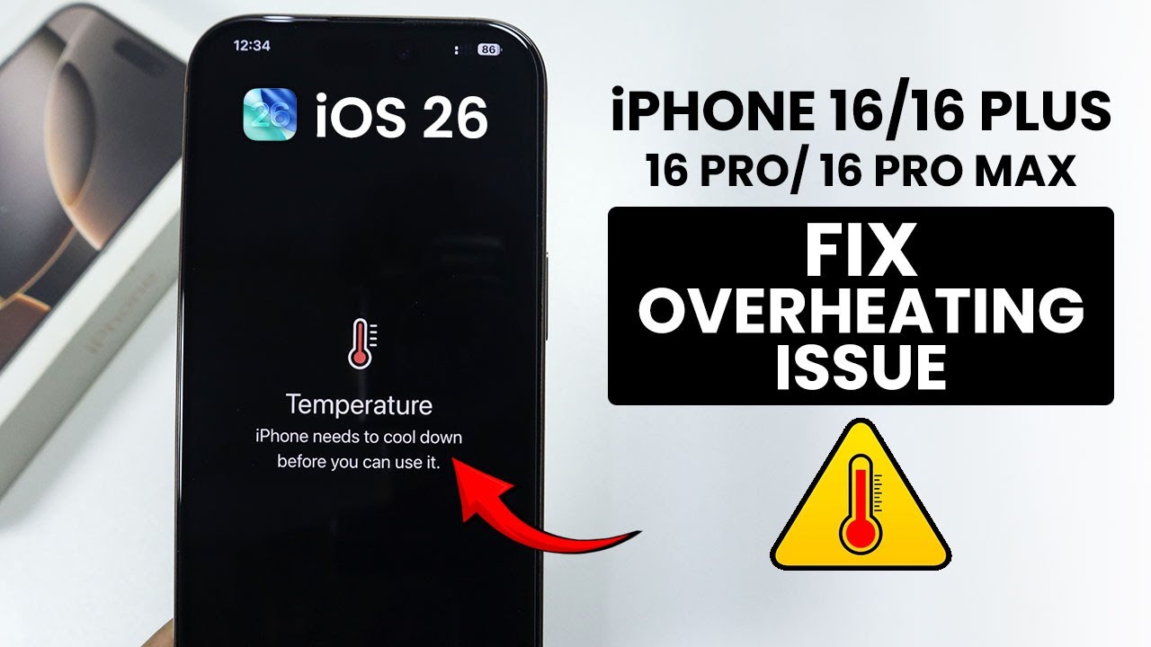 iOS 26 - Fix iPhone 16 Pro Overheating (Plus, Pro Max)
