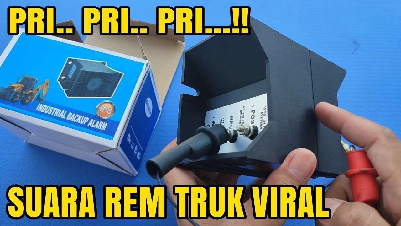 REM TRUK PRI PRI PRI VIRAL‼️REVIEW ALARM 3 SUARA BUAT REM TRUK MOBIL DAN MOTOR‼️