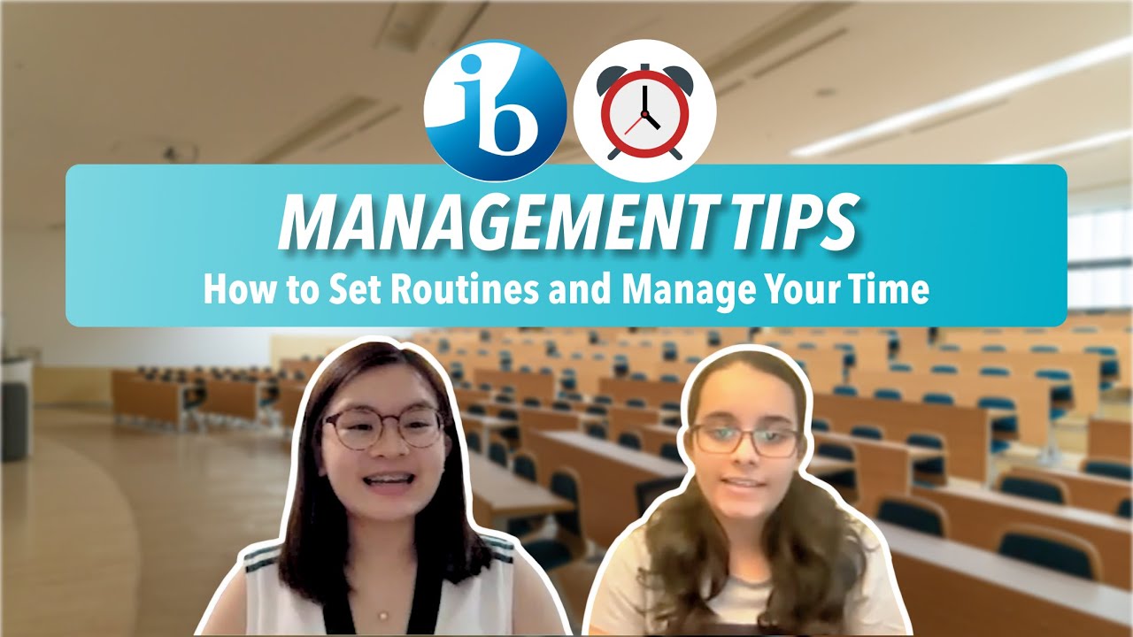 ⏰ IB Time Management: Tips, Study Routines, Organization & more!