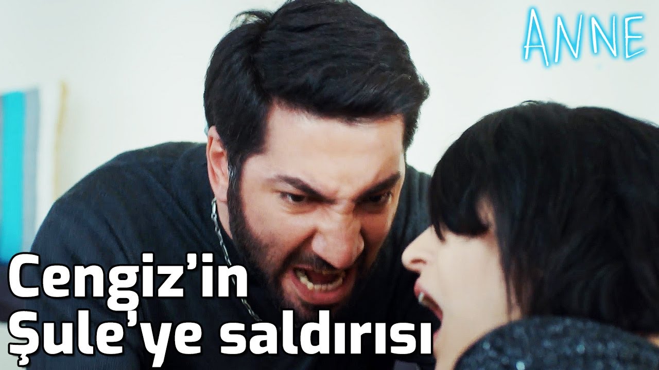 Anne - Cengiz'in Şule'ye Saldırısı
