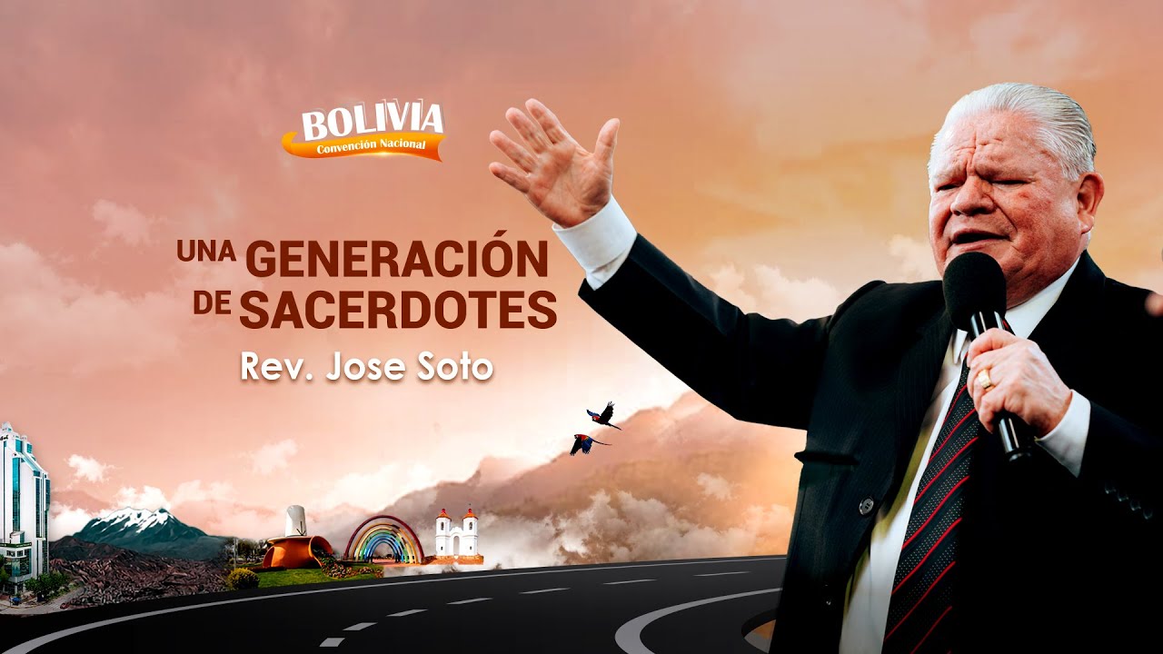 07 | Una generación de sacerdotes - Ptr. José Soto | Convención nacional 2025