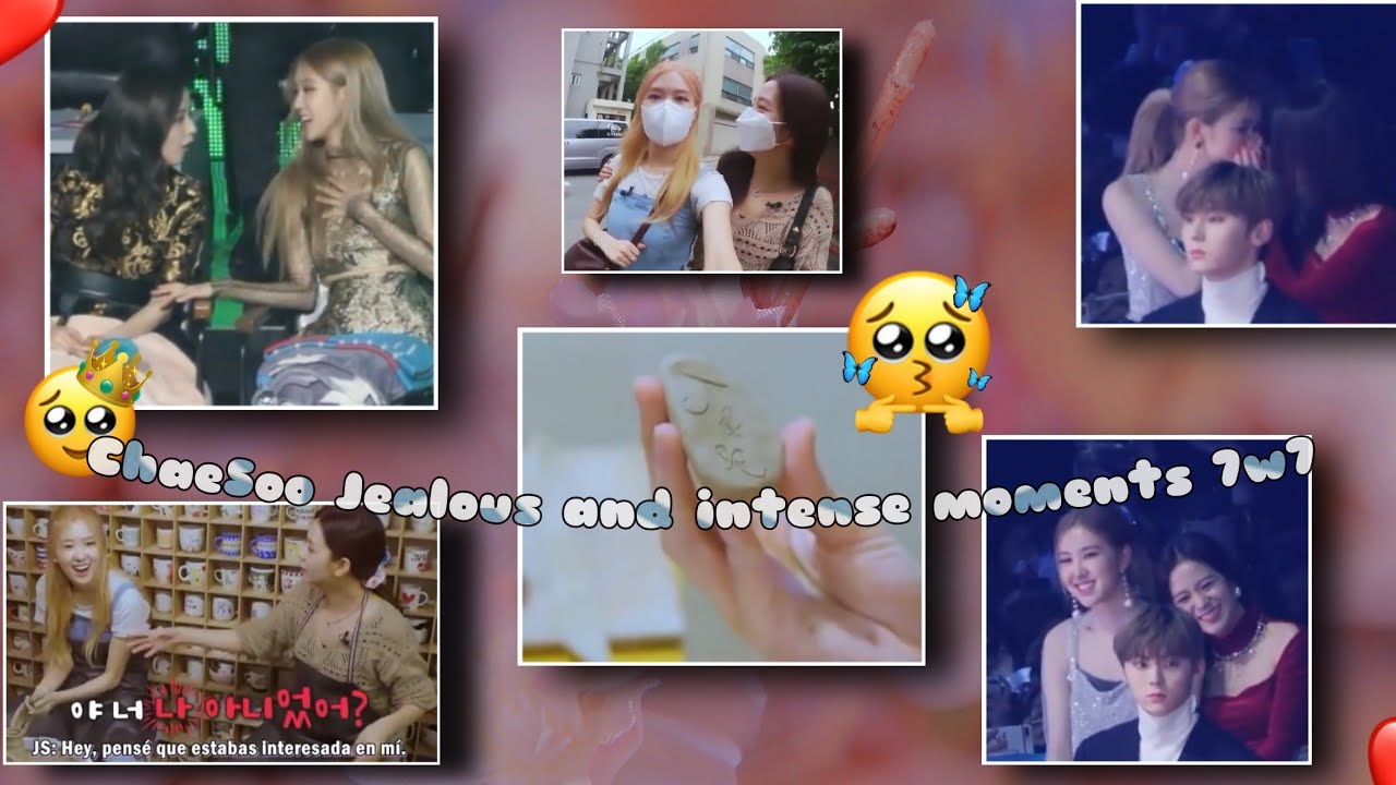 ChaeSoo Jealous and intense moments 7w7 FT LiSoo, JenSoo 🥰🙌