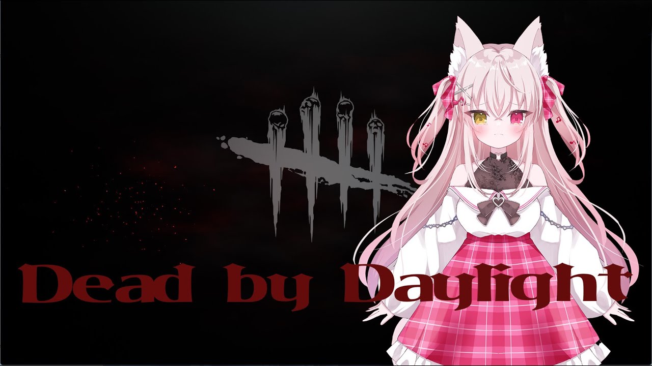 Dead by daylight