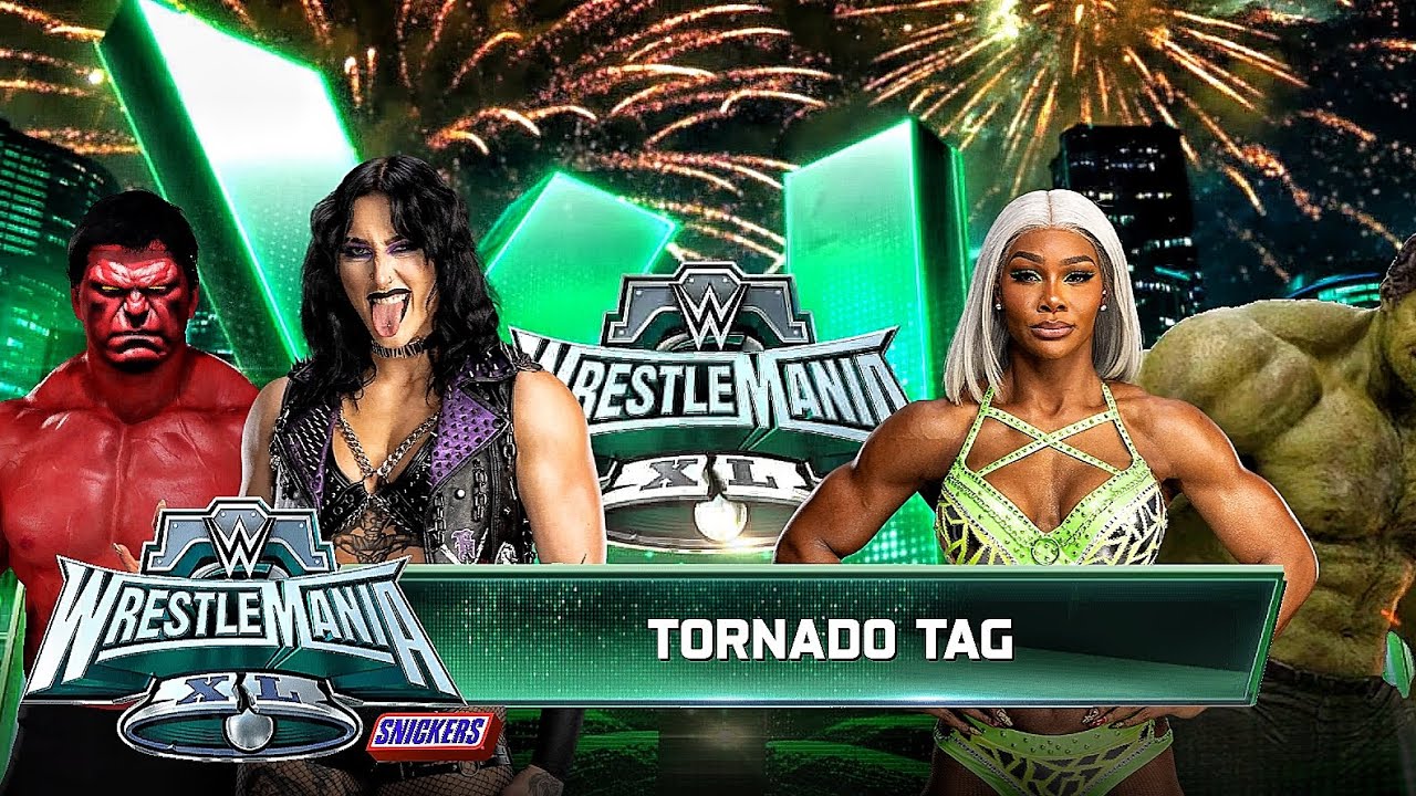 Rhea Ripley And Red Hulk Vs Jade Cargill And Hulk - Tag Team Match At WWE Wrestlemania