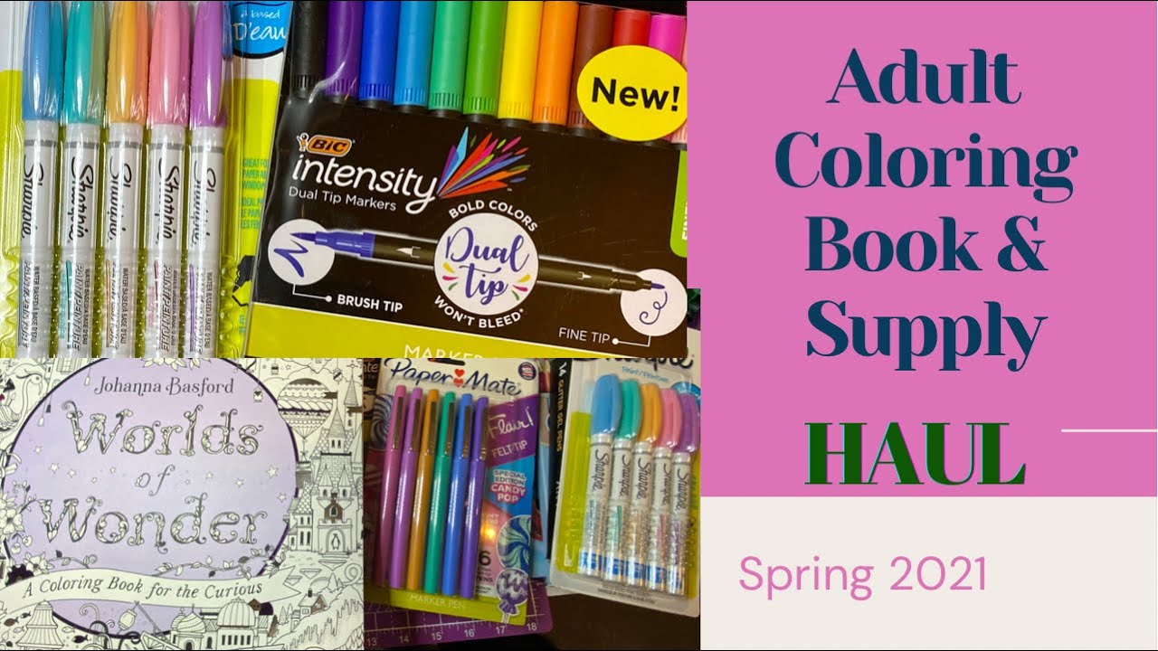 ADULT COLORING BOOK & SUPPLY HAUL March/April 2021