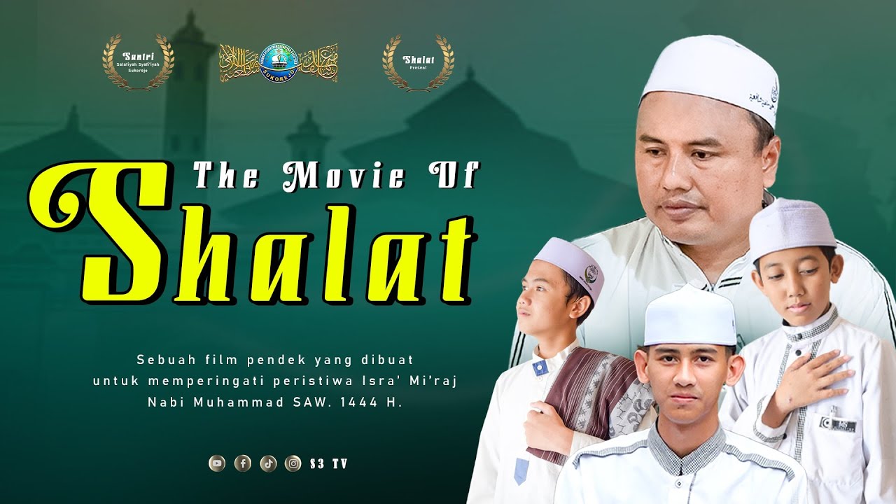 The Movie Of Shalat || S3 TV