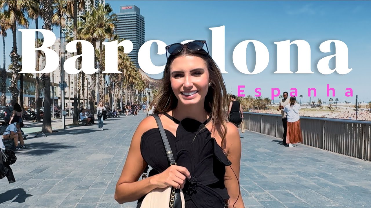 O Que Fazer em Barcelona: Guia Completo Para Sua Viagem