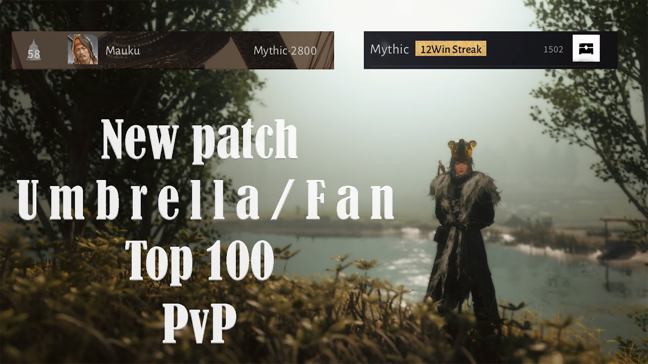 New patch Top 100 global Fan/Umbrella PvP – Where Winds Meet