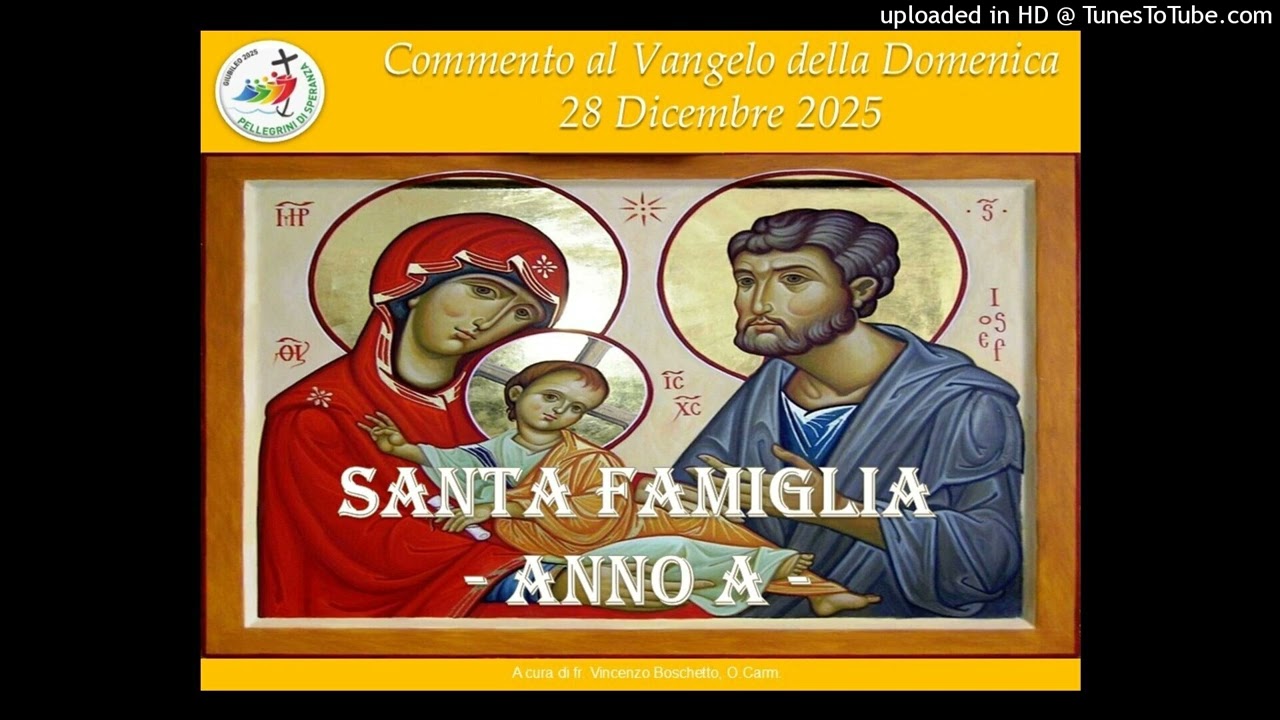 SANTA FAMIGLIA DI NAZARETH ANNO A