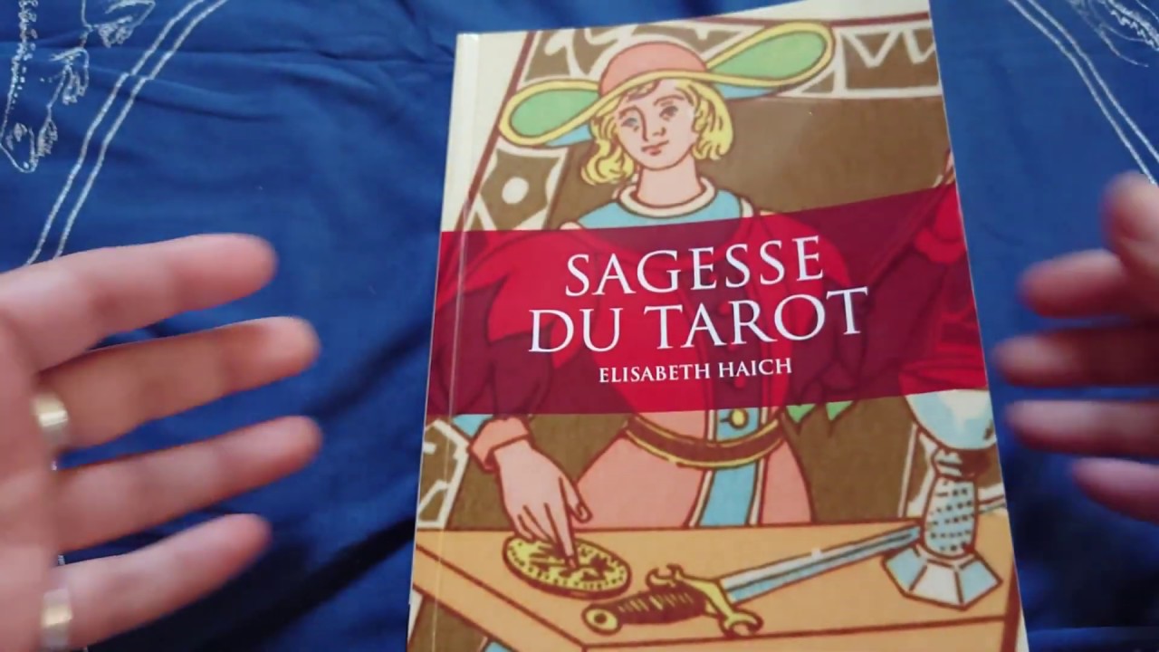 La sagesse du tarot - E. Haich (review, video)